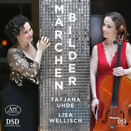 Tatjana Uhde & Lisa Wellisch - Märchenbilder (Hybrid SACD)
