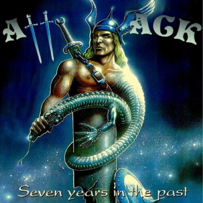 Attack - Seven Years In The Past (2021 Reissue)