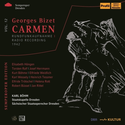 Georges Bizet (1838-1875), Karl Böhm, Elisabeth Höngen & Staatskapelle Dresden - Carmen - Radio Recording 1942
