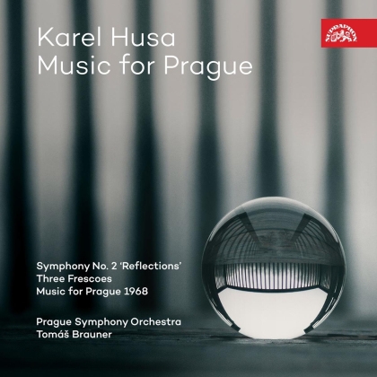 Karel Husa, Tomas Brauner & Prague Symphony Orchestra - Music For Prague - Symphony 2, Three Fescoes, Music For Prague 1968