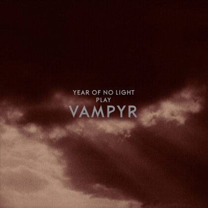Year Of No Light - Vampyr (2021 Reissue)