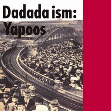 Yapoos - Dadada Ism (Japan Edition, LP)