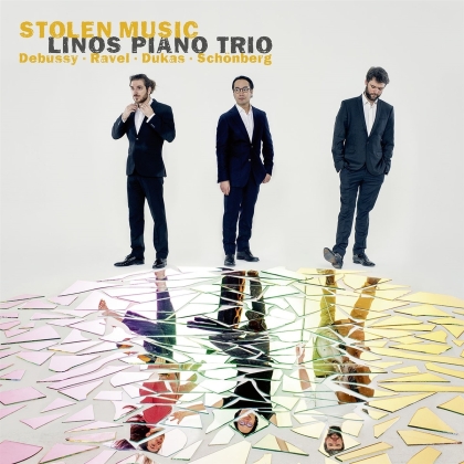 Linos Piano Trio, Claude Debussy (1862-1918), Maurice Ravel (1875-1937), Paul Dukas (1865-1935) & Arnold Schönberg (1874-1951) - Stolen Music