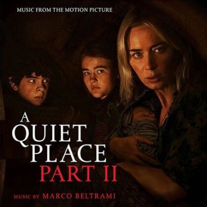 Marco Beltrami - Quiet Place Part II - OST
