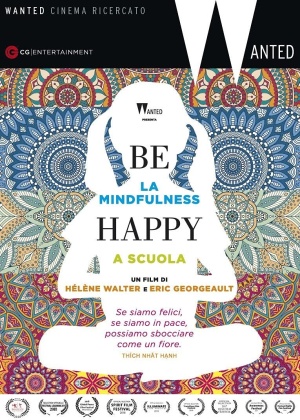 Be Happy - La Mindfulness a Scuola (2015) (Collana Wanted)