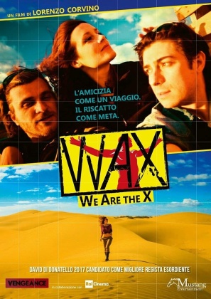 Wax - We Were the X (2015)