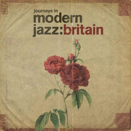 Journeys In Modern Jazz: Britain 1961 - 1973 (2 CDs)
