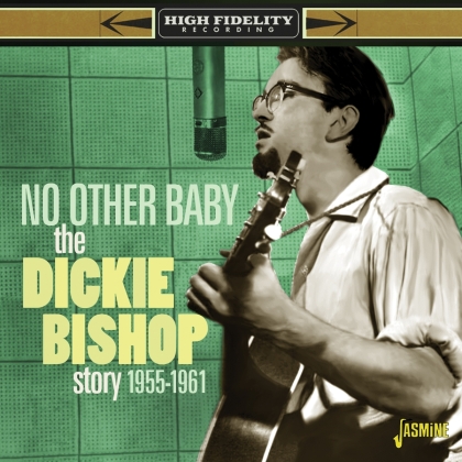 Dickie Bishop - No Other Baby