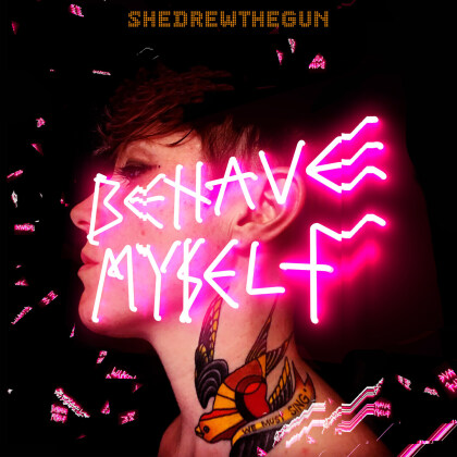 She Drew The Gun - Behave Myself (Limited Edition, Colored, LP)