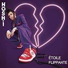 Hoshi - Etoille Flippante (2 CDs)