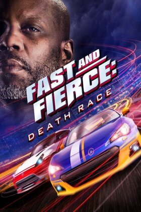 Fast and Fierce : Death Race (2020)