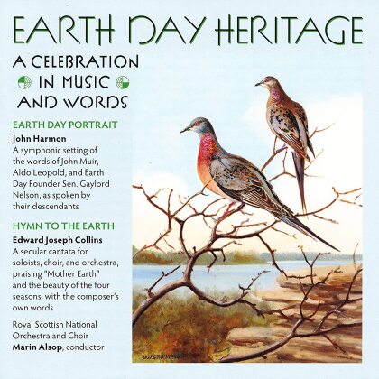John Harmon, Edward Joseph Collins, Marin Alsop & Royal Scottish National Orchestra - Earth Day Heritage - A Celebration In Music And Words