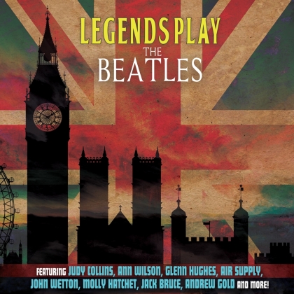 Steve Morse, Judy Collins, Ann Wilson, Glenn Hughes, Air Supply, … - Legends Play The Beatles (LP)