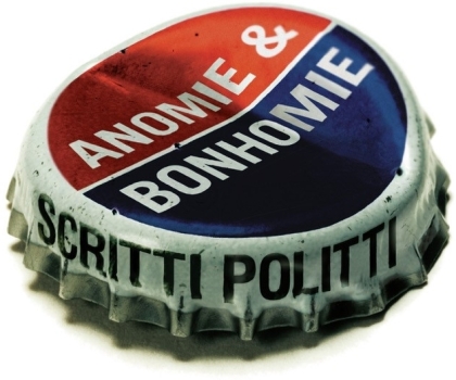Scritti Politti - Anomie & Bonhomie (2021 Reissue, Rough Trade)