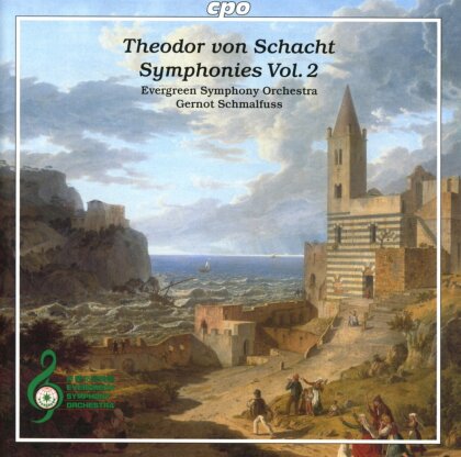 Theodor von Schacht (1748-1823), Gernot Schmalfuss & Evergreen Symphony Orchestra - Symphonies 2