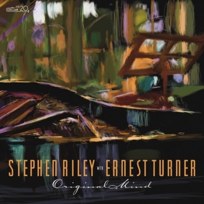 Stephen Riley & Ernest Turner - Original Mind