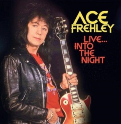 Ace Frehley - Live - Into The Night