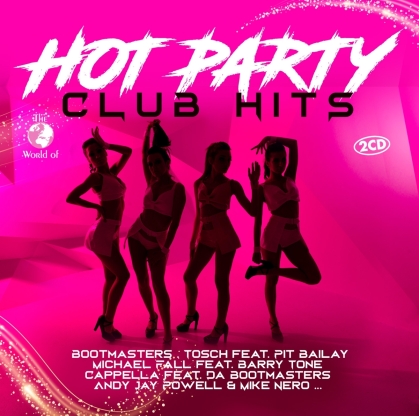 Hot Party Club Hits (2 CDs)