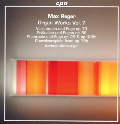 Max Reger (1873-1916) & Gerhard Weinberger (1909-2007) - Organ Works Vol. 7 (2 CDs)
