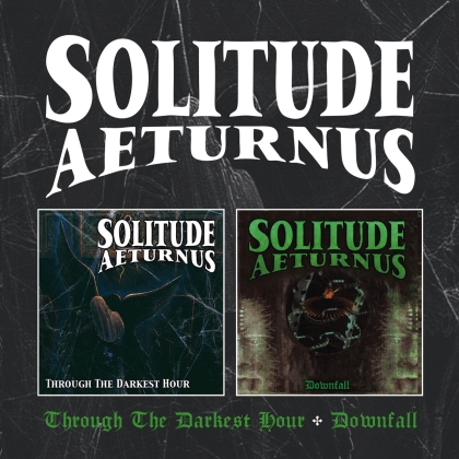 Solitude Aeturnus - Through The Darkest Hour / Downfall (2021 Reissue, Back On Black, 2 CDs)