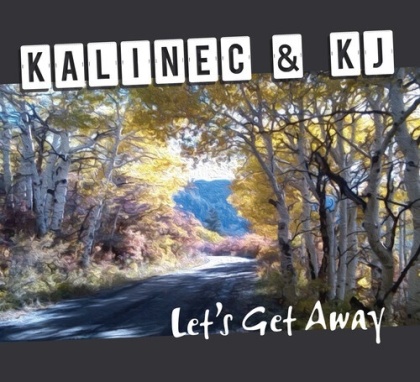 Brian Kalinec & Kj Reimensnyder-Wagner - Let's Get Away