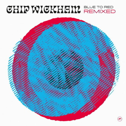 Chip Wickham - Blue To Red Remixed (Indie Exclusive, Limited Edition, Transparent Vinyl, 12" Maxi)