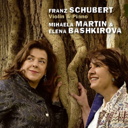 Franz Schubert (1797-1828), Mihaela Martin & Elena Bashkirova - Schubert Violin & Piano