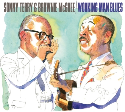Sonny Terry & Brownie McGhee - Working Man Blues