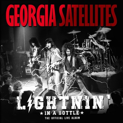 Georgia Satellites - Lightnin In A Bottle - The Official Live Album (2 CDs)