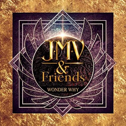 JMV & Friends - Wonder Why (Maxi Single)
