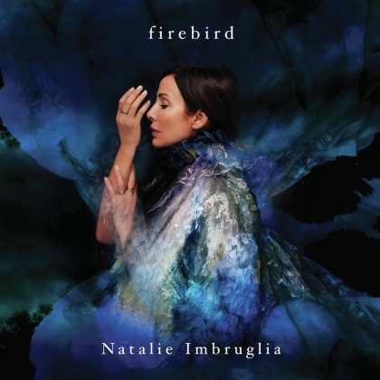 Natalie Imbruglia - Firebird (Édition Deluxe)