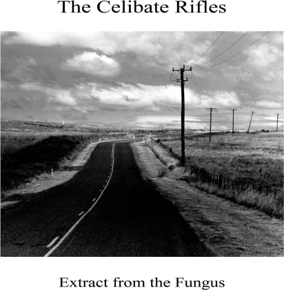 Celibate Rifles - Extract From The Fungus (LP)