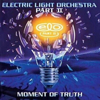 Electric Light Orchestra Part II - Moment Of Truth (Gatefold, 2021 Reissue, Renaissance, 2 LPs)