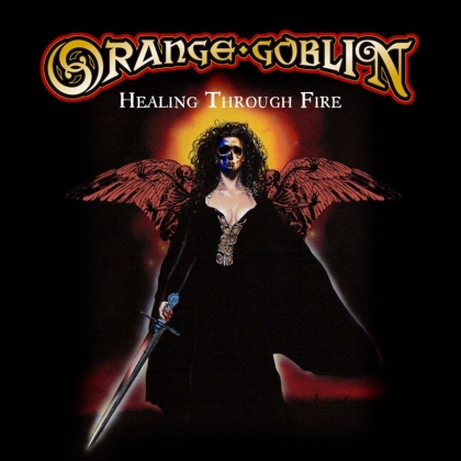 Orange Goblin - Healing Through Fire (2021 Reissue, 2 CDs)