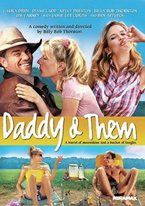 Daddy & Them (2001)