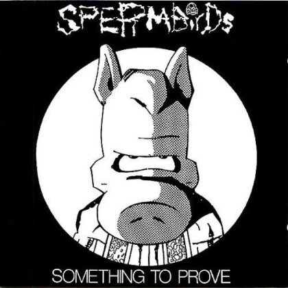 Spermbirds - Something To Prove (2021 Reissue, Indies Only, Colored, LP)