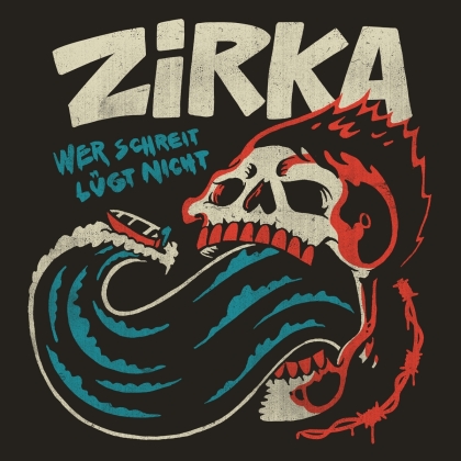 ZiRKA - Wer Schreit Lügt Nicht