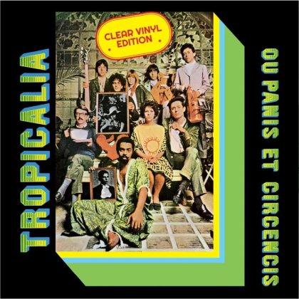 Tropicalia - Ou Panis Et Circensis (Strictly Limited, LP)