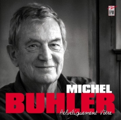 Michel Bühler - Helvetiquement Votre (3 CD)