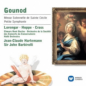 Lorengar Pilar / Hoppe / Crass, Charles Gounod & Jean-Claude Hartemann - Caecilienmesse - St. Ceilia Mass (Japan Edition)