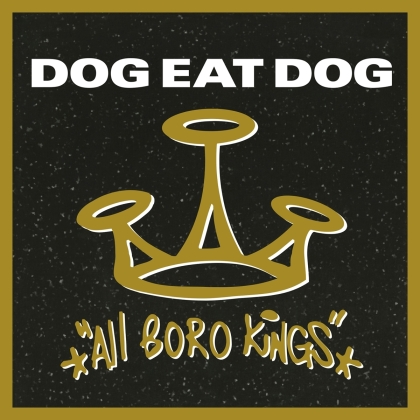 Dog Eat Dog - All Boro Kings (2021 Reissue, Music On Vinyl, Black Vinyl, LP)