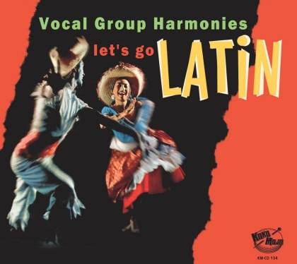 Let's Go Latin - Vocal Group Harmonies