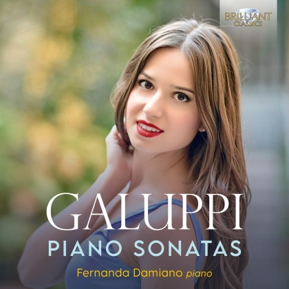 Baldassare Galuppi (1706-1785) & Fernanda Damiano - Piano Sonatas