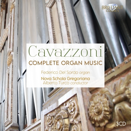 Girolamo Cavazzoni, Alberto Turco, Federico Del Sordo & Nova Schola Gregoriana - Complete Organ Music (3 CDs)