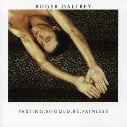 Roger Daltrey (Who) - Parting Should Be Painles (2021 Reissue, Wounded Bird Records)