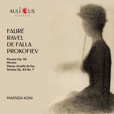 Marsida Koni, Gabriel Fauré (1845-1924), Maurice Ravel (1875-1937), Manuel de Falla (1867-1946) & Serge Prokofieff (1891-1953) - Faure / Reavel / De Falla / Prokofiev