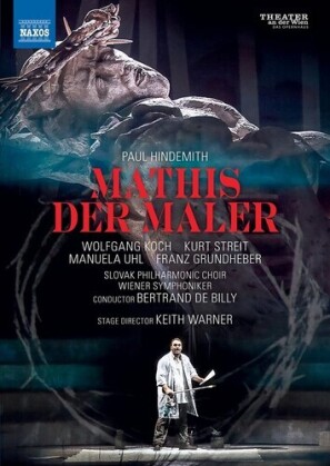 Wiener Symphoniker, Bertrand de Billy & Wolfgang Koch - Mathis Der Maler (Naxos, 2 DVDs)