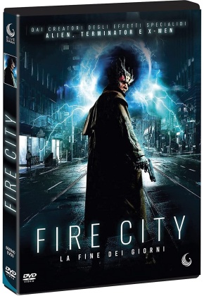 Fire City - La fine dei giorni (2015)