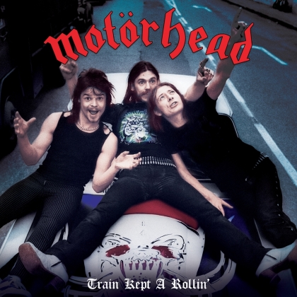 Motörhead & Lemmy (Motörhead) - Train Kept A-Rollin' (Cleopatra, Limited Edition, Red Vinyl, 7" Single)