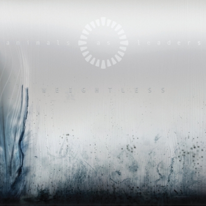 Animals As Leaders - Weightless (2021 Reissue, Prosthetic Records, LP)